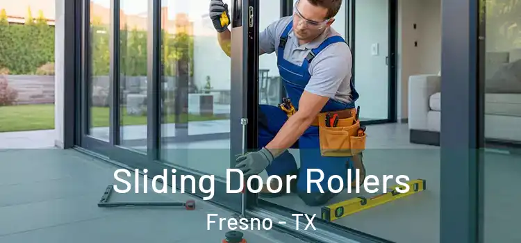Sliding Door Rollers Fresno - TX
